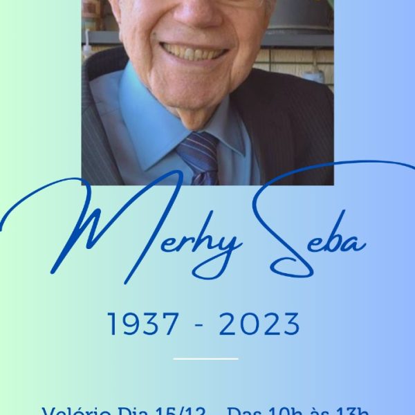 Merhy Seba – 1937-2023 (Velório dia 15/12 das 10 às 13hs Memorial Campos Elísios Sala Rubi)