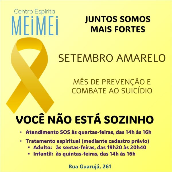 SETEMBRO AMARELO – PREVENÇÃO E COMBATE AO SUICÍDIO