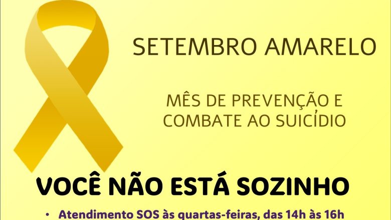 SETEMBRO AMARELO – PREVENÇÃO E COMBATE AO SUICÍDIO