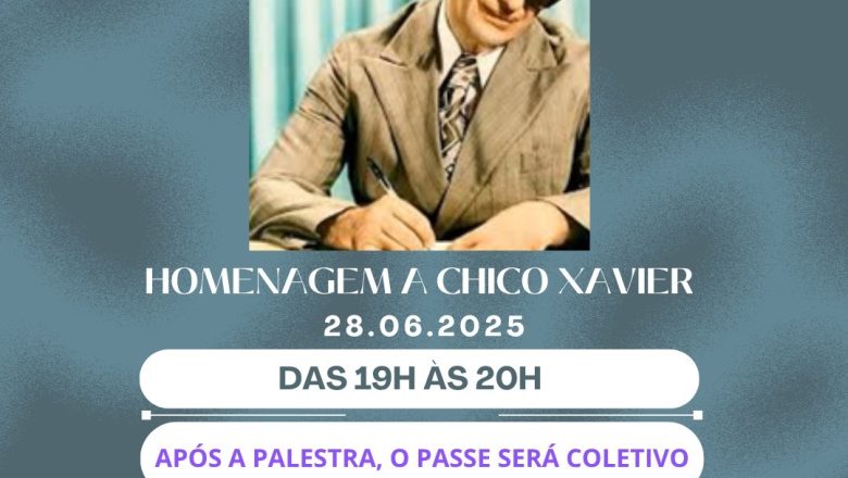 Cartas Consoladoras – Homenagem a Chico Xavier 28/06/2025